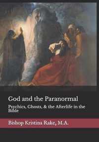 God and the Paranormal