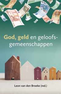 God, geld en geloofsgemeenschappen