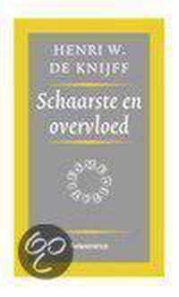 Schaarste En Overvloed