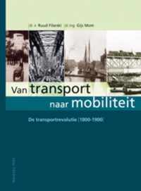 Van Transport Naar Mobiliteit 1800 - 1900