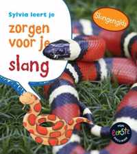 Sylvia leert je zorgen voor je slang - Isabel Thomas - Hardcover (9789461753120)