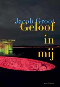 Geloof in mij