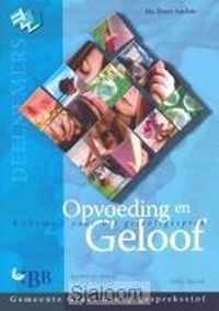 Opvoeding En Geloof Deelnemers