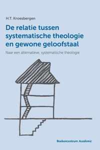 De relatie tussen systematische theologie en gewone geloofstaal