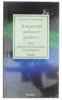 Jongeren geloven anders - over geloofscommunicatie met jongeren