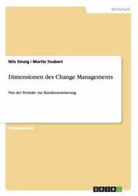 Dimensionen des Change Managements