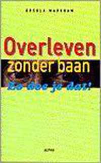 Overleven zonder baan