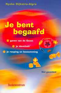 Je bent begaafd