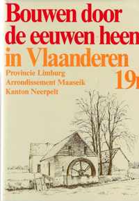 Bouwen 19n2. maaseik kanton neerpelt