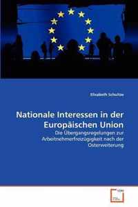 Nationale Interessen in der Europaischen Union