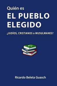 Quien es El Pueblo Elegido