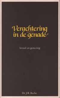 Verachtering in de genade