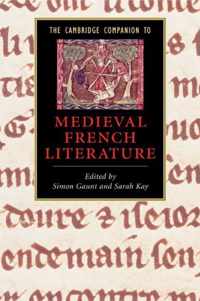 The Cambridge Companion to Medieval French Literature