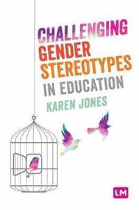 Challenging Gender Stereotypes in Education