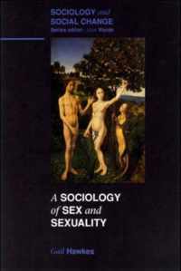 SOCIOLOGY OF SEX AND SEXUALITY