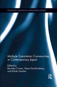 Multiple Translation Communities in Contemporary Japan