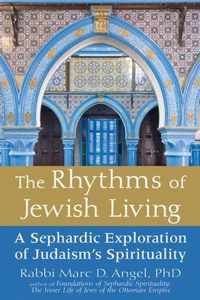 The Rhythms of Jewish Living