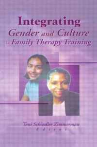 Integrating Gender and Culture in Family Therapy Training