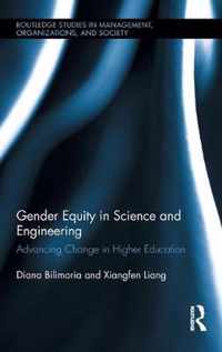 Gender Equity in Science and Engineering