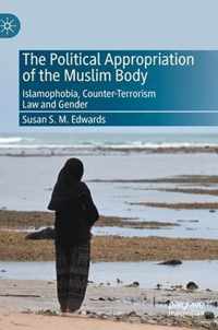 The Political Appropriation of the Muslim Body