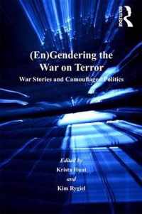 (En)Gendering the War on Terror