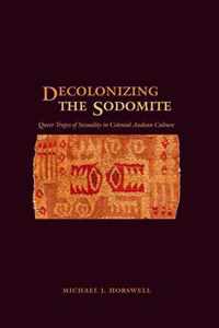 Decolonizing the Sodomite