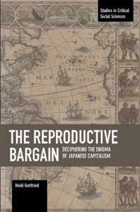 The Reproductive Bargain