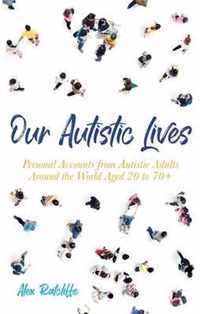 Our Autistic Lives