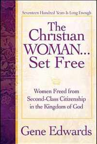 The Christian Woman Set Free