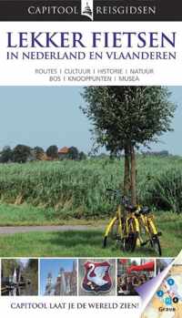 Capitool reisgidsen - Lekker fietsen in Nederland en Vlaanderen
