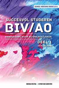 Succesvol Studeren voor BIV/AO 1 -  Succesvol Studeren voor BIV/AO Handleiding voor AO-vraagstukken