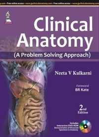 Clinical Anatomy (A Problem Solving Approach), Second Edition