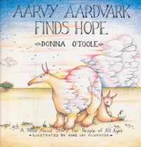 Aarvy Aardvark Finds Hope