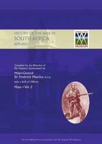 OFFICIAL HISTORY OF THE WAR IN SOUTH AFRICA 1899-1902 compiled by the Direction of His Majesty's Government Volume Two Maps