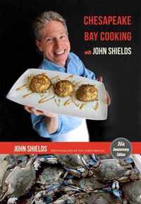 Chesapeake Bay Cooking with John Shields