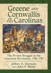 Greene and Cornwallis in the Carolinas
