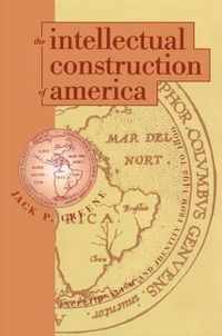 The Intellectual Construction of America