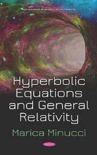 Hyperbolic Equations and General Relativity