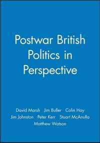 Postwar British Politics in Perspective