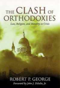 Clash of Orthodoxies