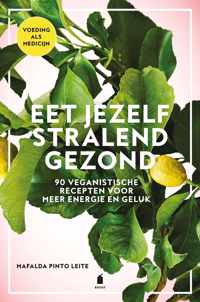 Eet jezelf stralend gezond