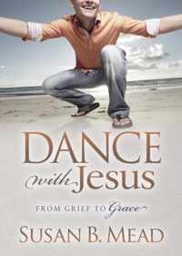 Dance With Jesus