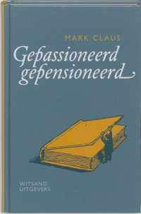 Gepassioneerd Gepensioneerd