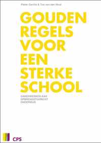 Gouden regels voor een sterke school - Pieter Gerrits, Ton van den Hout - Paperback (9789065086396)