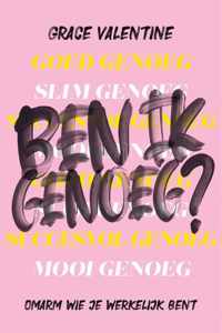 Ben ik genoeg? - Grace Valentine - Paperback (9789464250428)