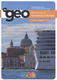 De Geo  - Wereld/Aarde (Over)leven in Europa Studieboek bovenbouw havo