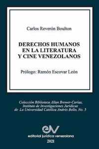 Derechos Humanos En La Literatura Y Cine Venezolano