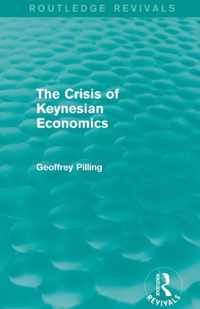 The Crisis of Keynesian Economics