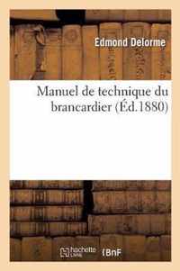 Manuel de Technique Du Brancardier