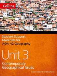 Student Support Materials for Geography - AQA A2 Geography Unit 3
